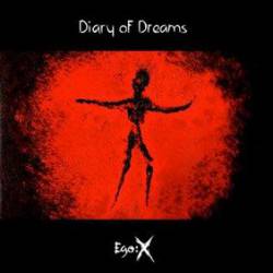 Diary Of Dreams : Ego : X
